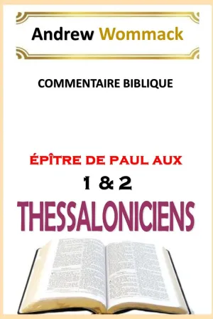 Commentaire Biblique de 1 et 2 Thessaloniciens